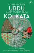 Contemporary Urdu Short Stories From Kolkata