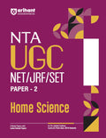 Arihant NTA UGC NET/ JRF/ SET PAPER2 Home Science | As per updated syllabus | 3 Model Papers with latest solved papers