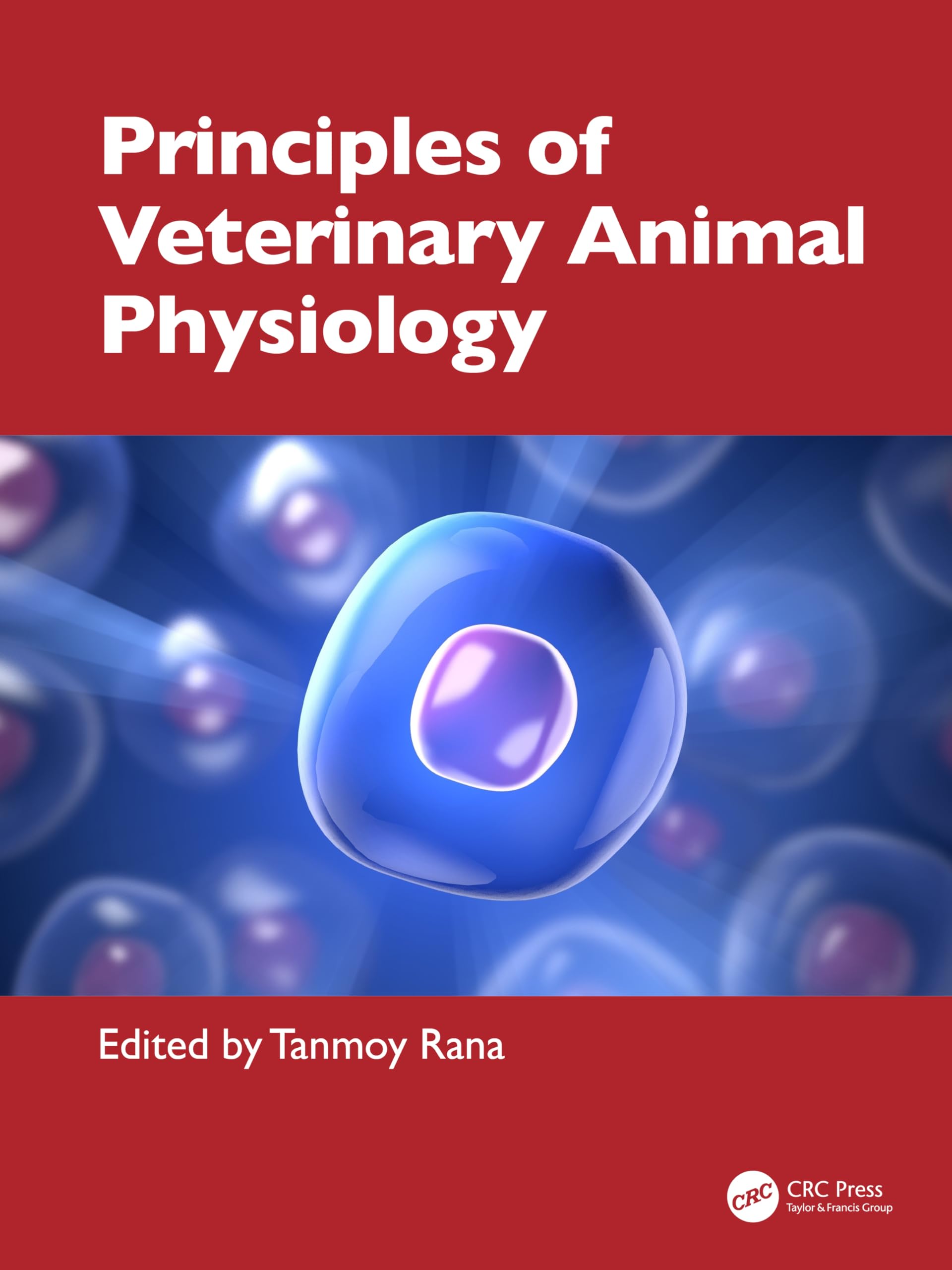 PRINCIPLES OF VETERINARY ANIMAL PHYSIOLOGY (HB 2026)