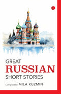Great Russian Short Stories