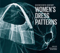 SeventeenthCentury Womens Dress Patterns: Book 1