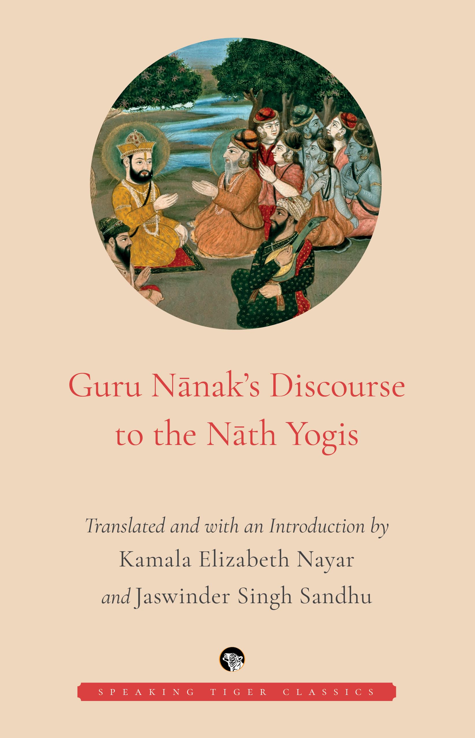 Guru NanakS Discourse With The Nath Yogis