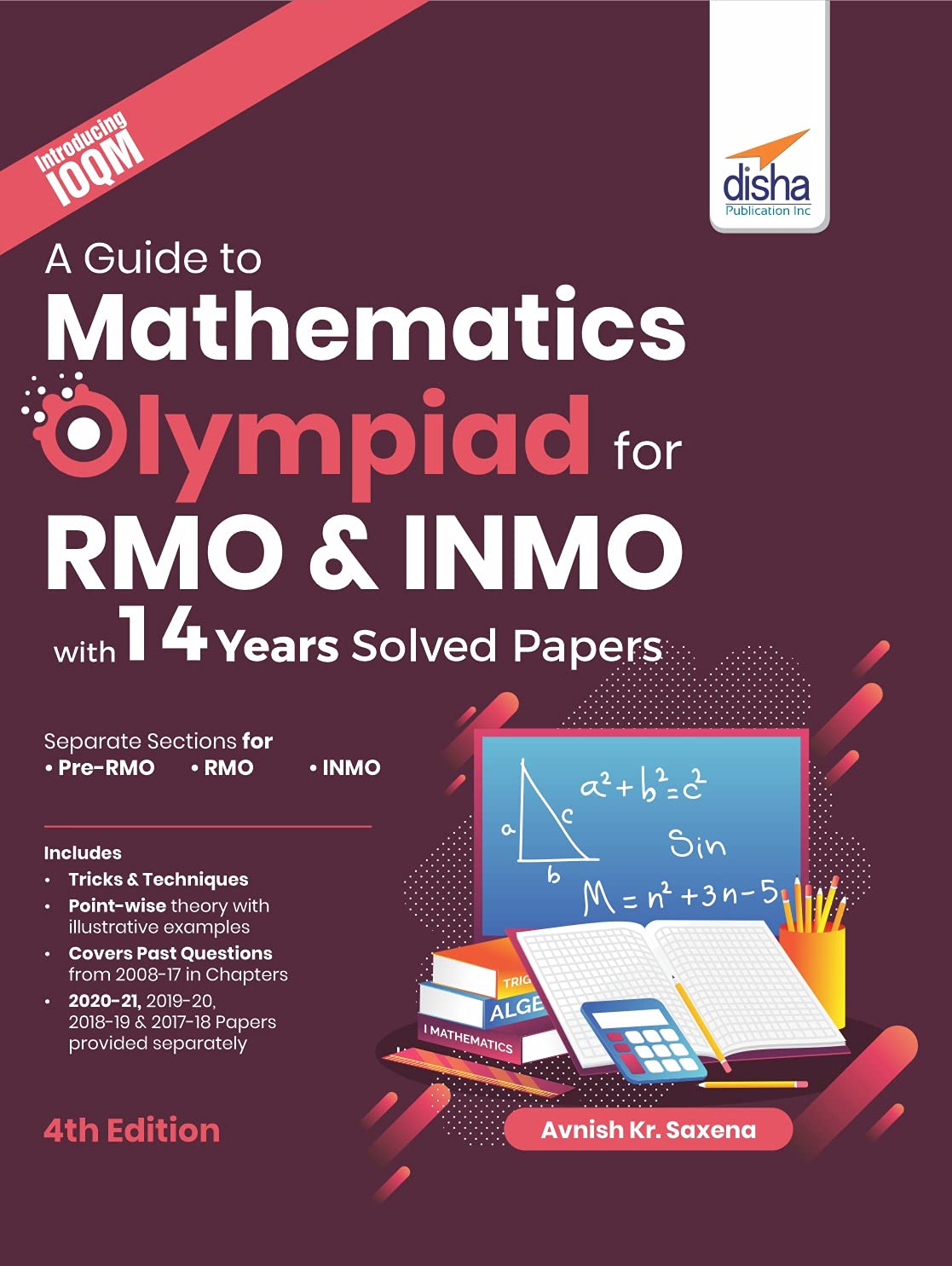 A Guide To Mathematics Olympiad For Rmo & Inmo With 14 Years Solved Papers 4Th Edition