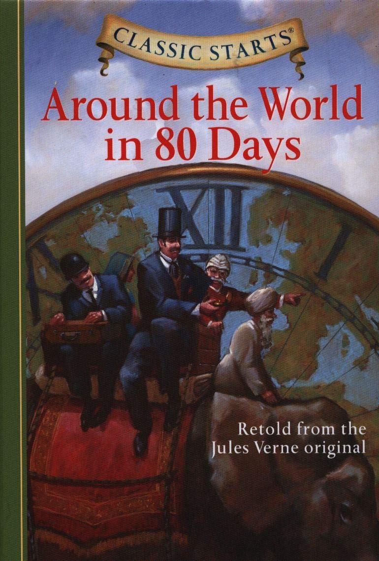 Classic Starts: Around the World in 80 Days