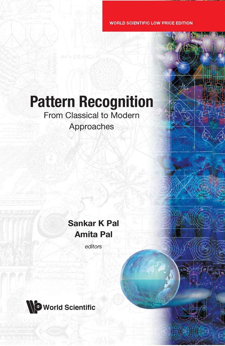PATTERN RECOGNITION: FROM CLASSICAL TO MODERN APPROACHES*