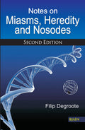 Notes on Miasms, Heredity and Nosodes  Second Edition