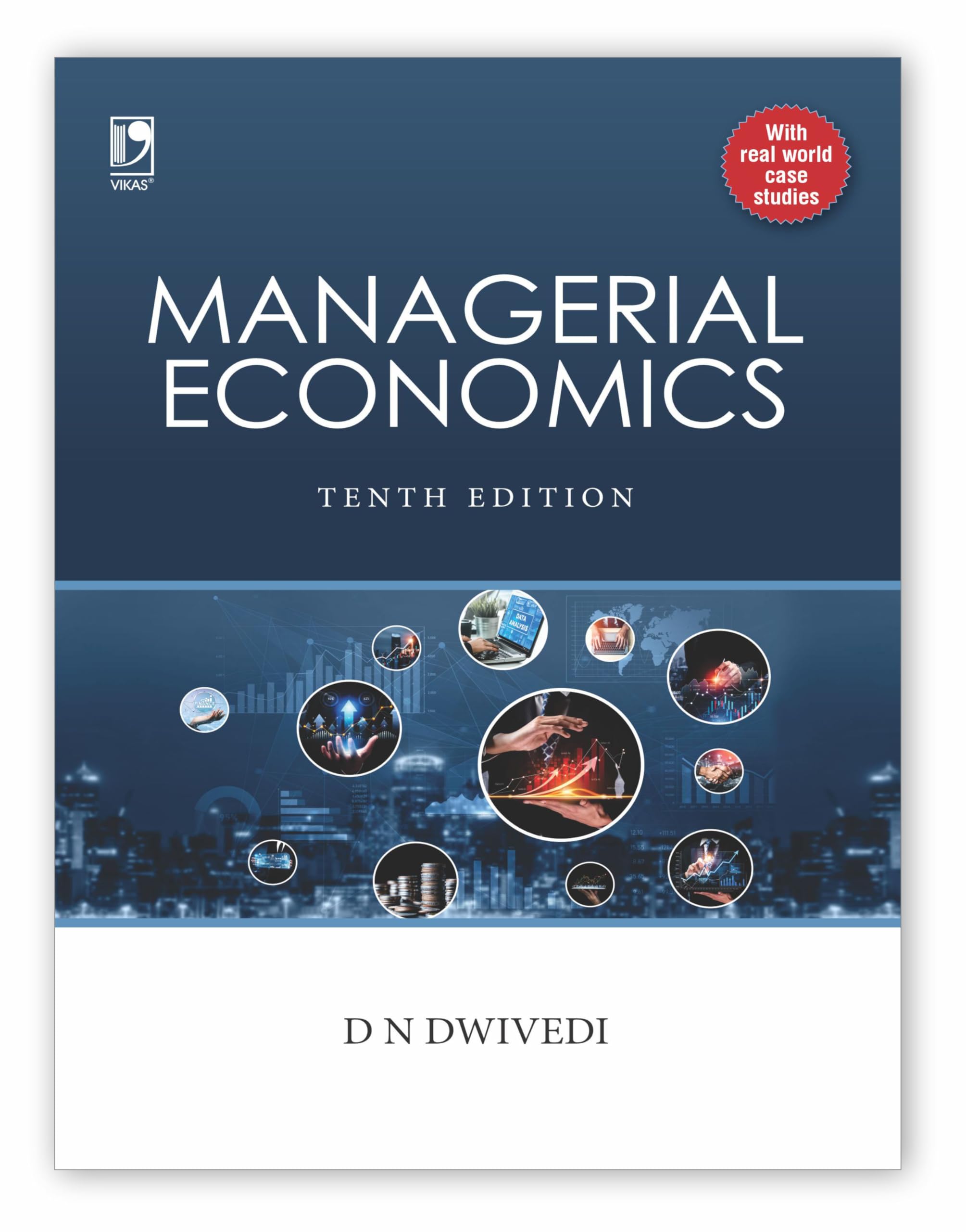 MANAGERIAL ECONOMICS, 10E