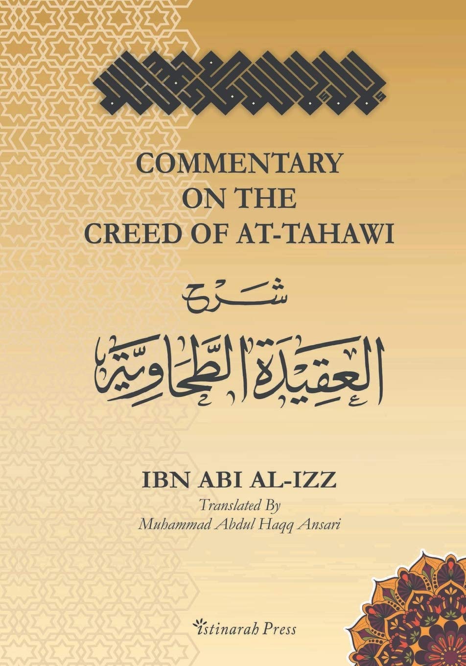 Commentary on the Creed of AtTahawi  ibn Abi al Izz