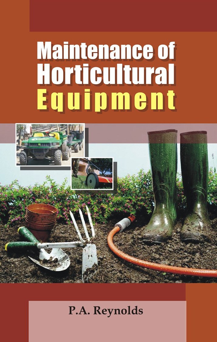 Maintenance Of Horticultural Equipment