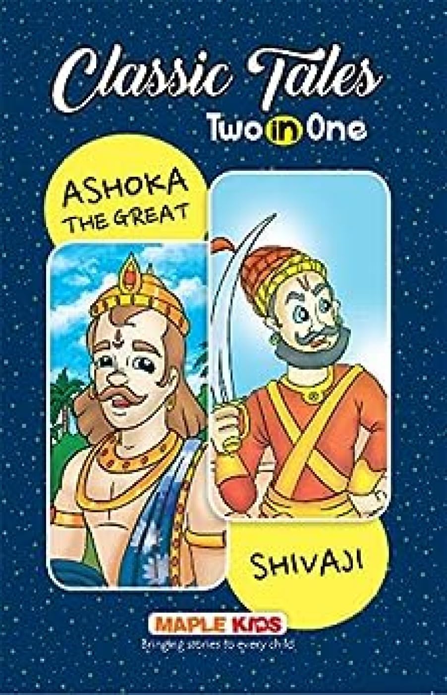 Ashoka The Great And Shivaji  Classic Tales 2 In 1