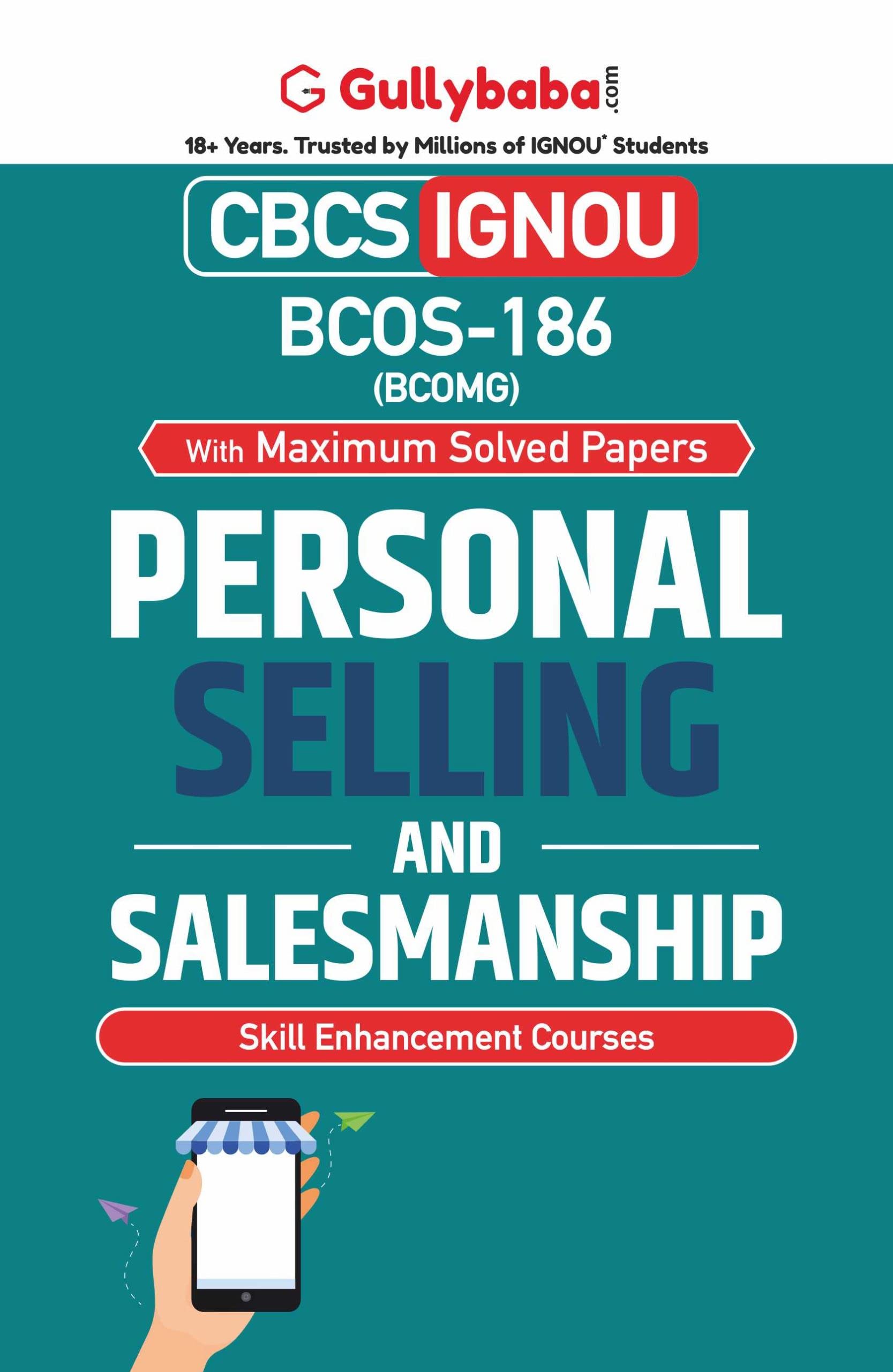 Gullybaba IGNOU BSCG 6th Sem BCOS186 Personal Selling and Salesmanship in English