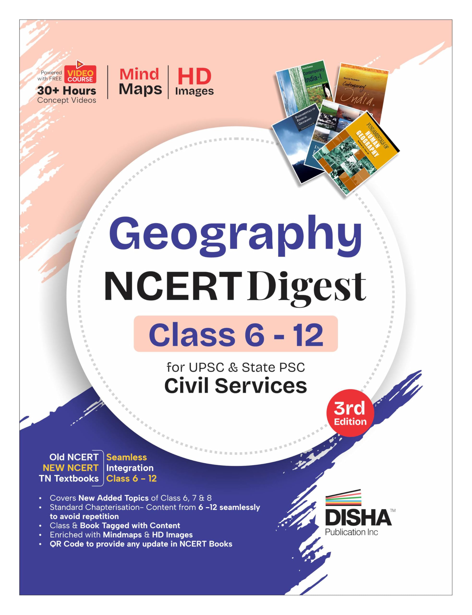 Disha Geography NCERT Digest (Class 6  12) for UPSC & State PSC Civil Services 3rd Edition | New Syllabus for Class 6  8 | Old