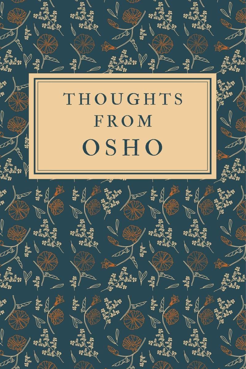 THOUGHTS from OSHO