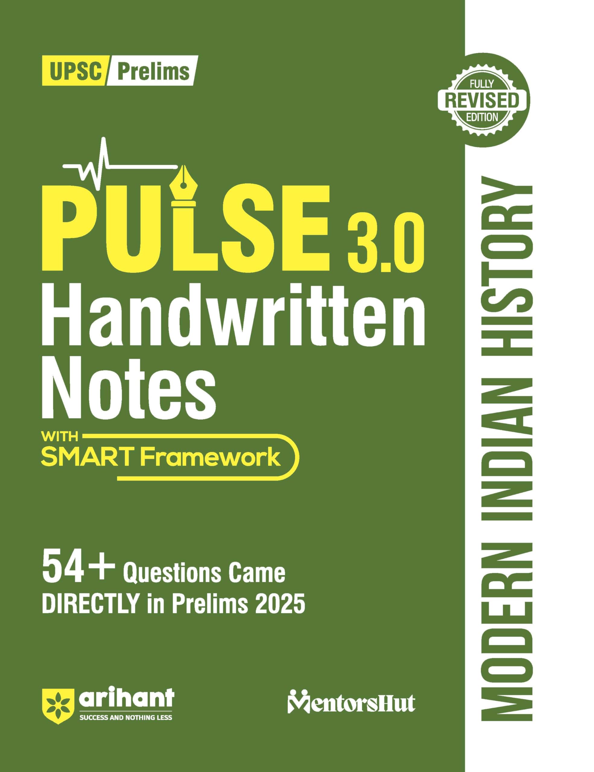 Arihant PULSE 3.0 UPSC Handwritten Notes Modern Indian History | Fully Revised Edition with SMART Framework | for UPSC Prelims, 