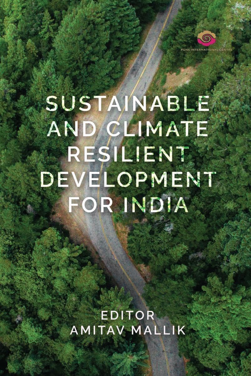 Sustainable and Climate Resilient Development for India