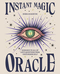 Instant Magic Oracle: Guidance to all of lifes questions from your higher self