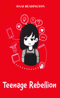 Teenage rebellion