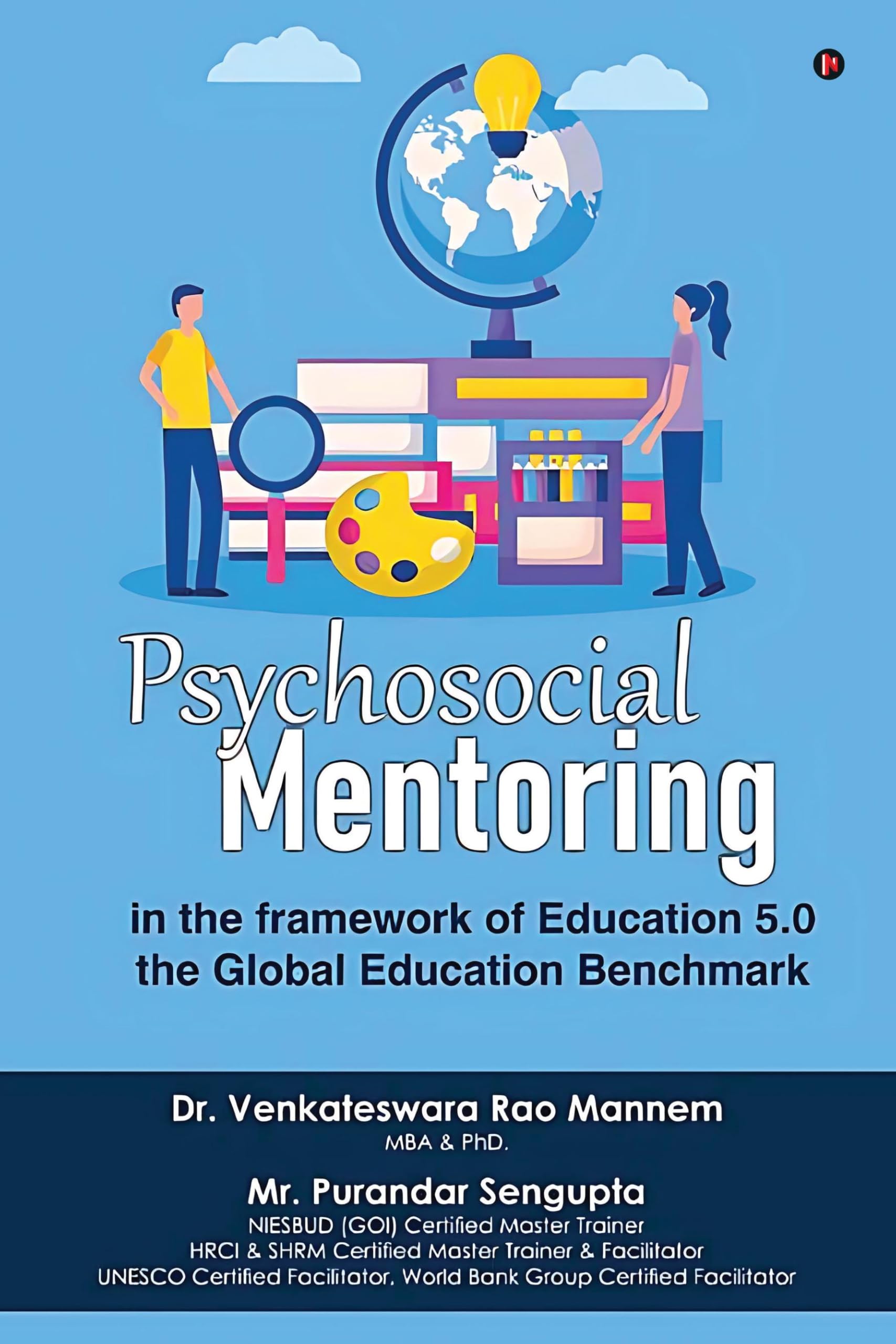 Psychosocial Mentoring: In the Framework of Education 5.0  The Global Education Benchmark
