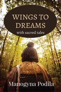 WINGS TO DREAMS : with sacred tales
