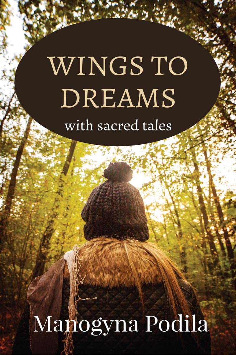 WINGS TO DREAMS : with sacred tales