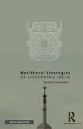 NeoLiberal Strategies of Governing India