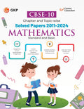 Gkp Cbse Class X 2025 : Mathematics (Standard & Basic) Chapter And TopicWise Solved Papers 2011  2024