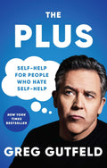 The Plus: SelfHelp for People Who Hate SelfHelp