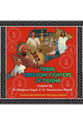 Tribal Freedom Fighters of Odisha
