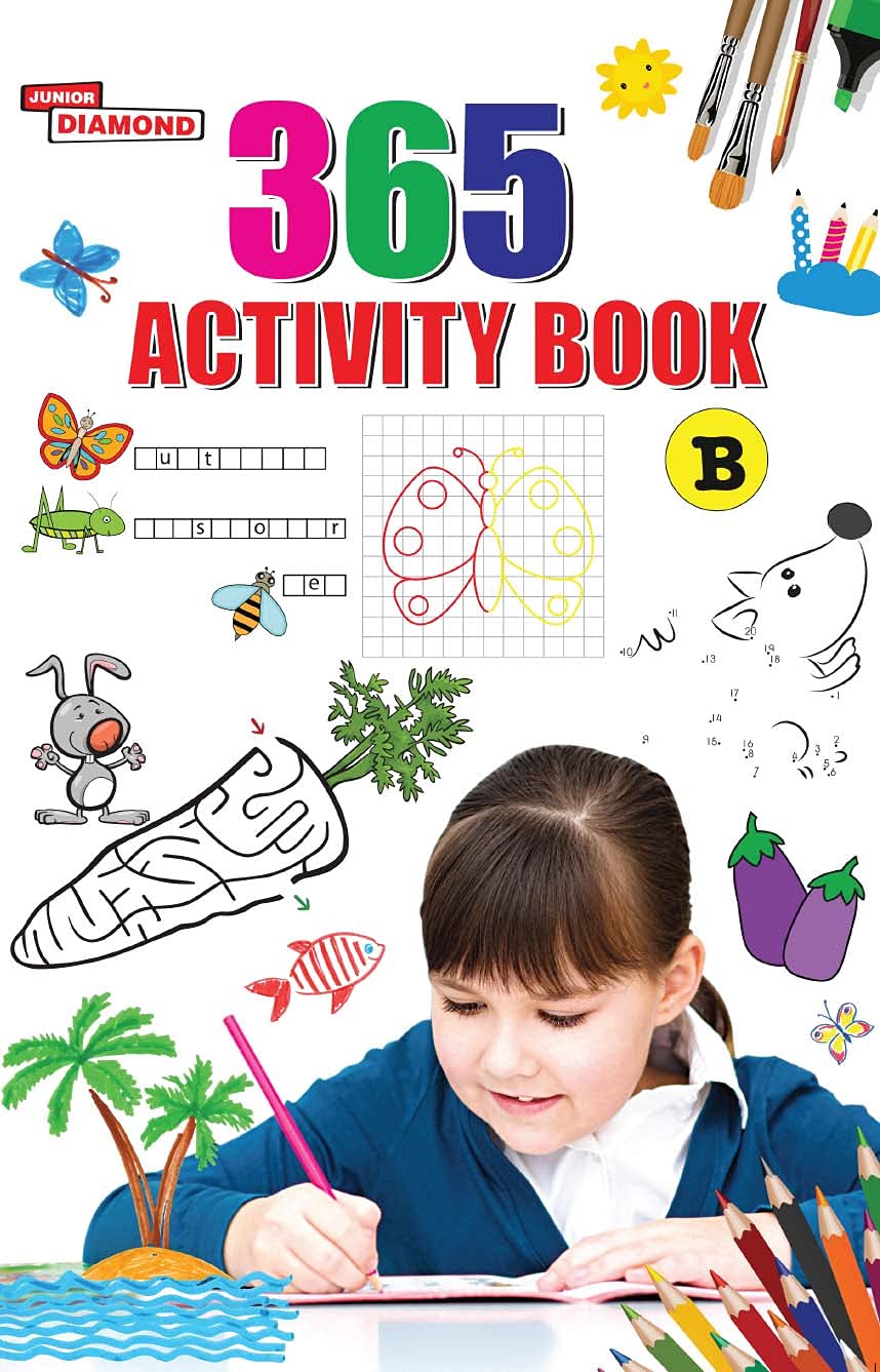 365 Activity Book B For Kids | Match The Pair, Find The Difference, Puzzles, Crosswords, Join The Dots , Colouring, Drawing And 