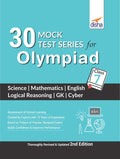 30 Mock Test Series For Olympiads Class 7 Science, Mathematics, English, Logical Reasoning, Gk & Cyber 2Nd Edition