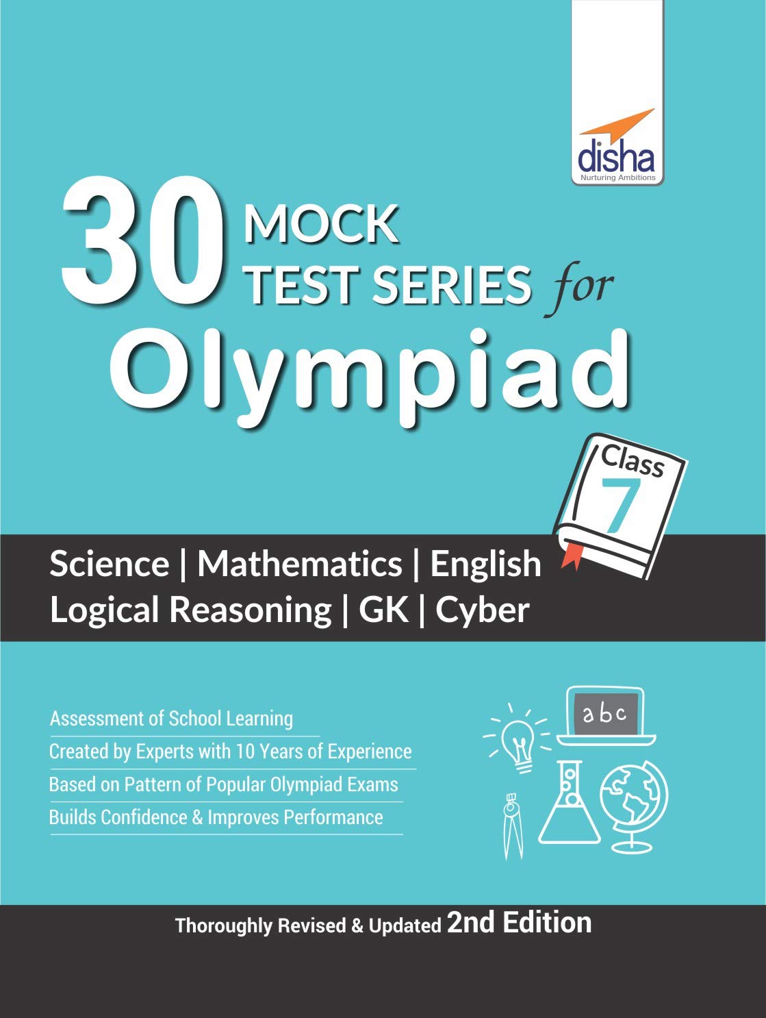 30 Mock Test Series For Olympiads Class 7 Science, Mathematics, English, Logical Reasoning, Gk & Cyber 2Nd Edition