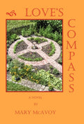 Loves Compass: A Novel