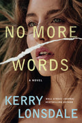 No More Words: A Novel