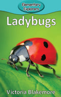 Ladybugs: 23 (Elementary Explorers)