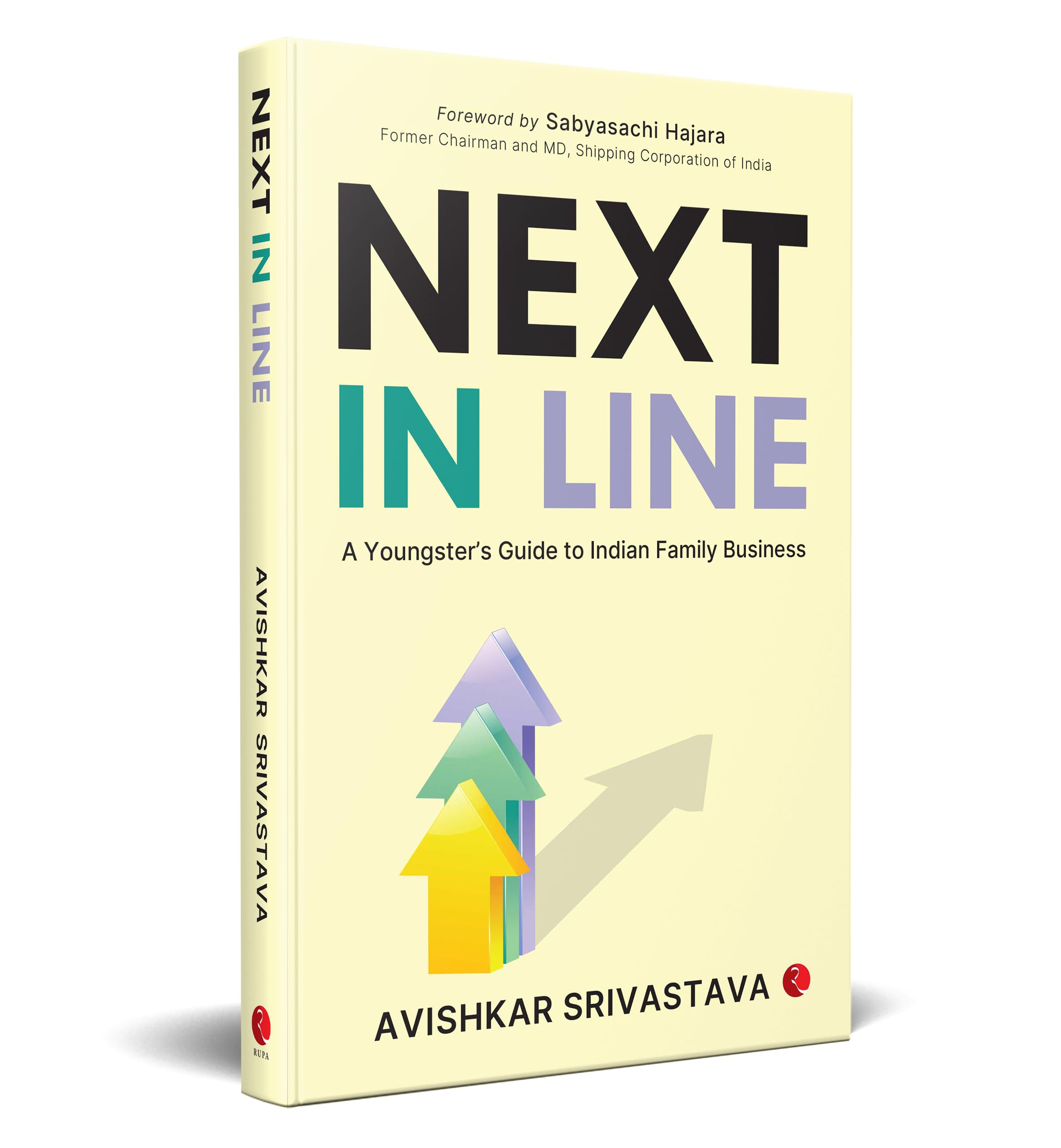 NEXT IN LINE: A Youngsters Guide to Indian Family Business