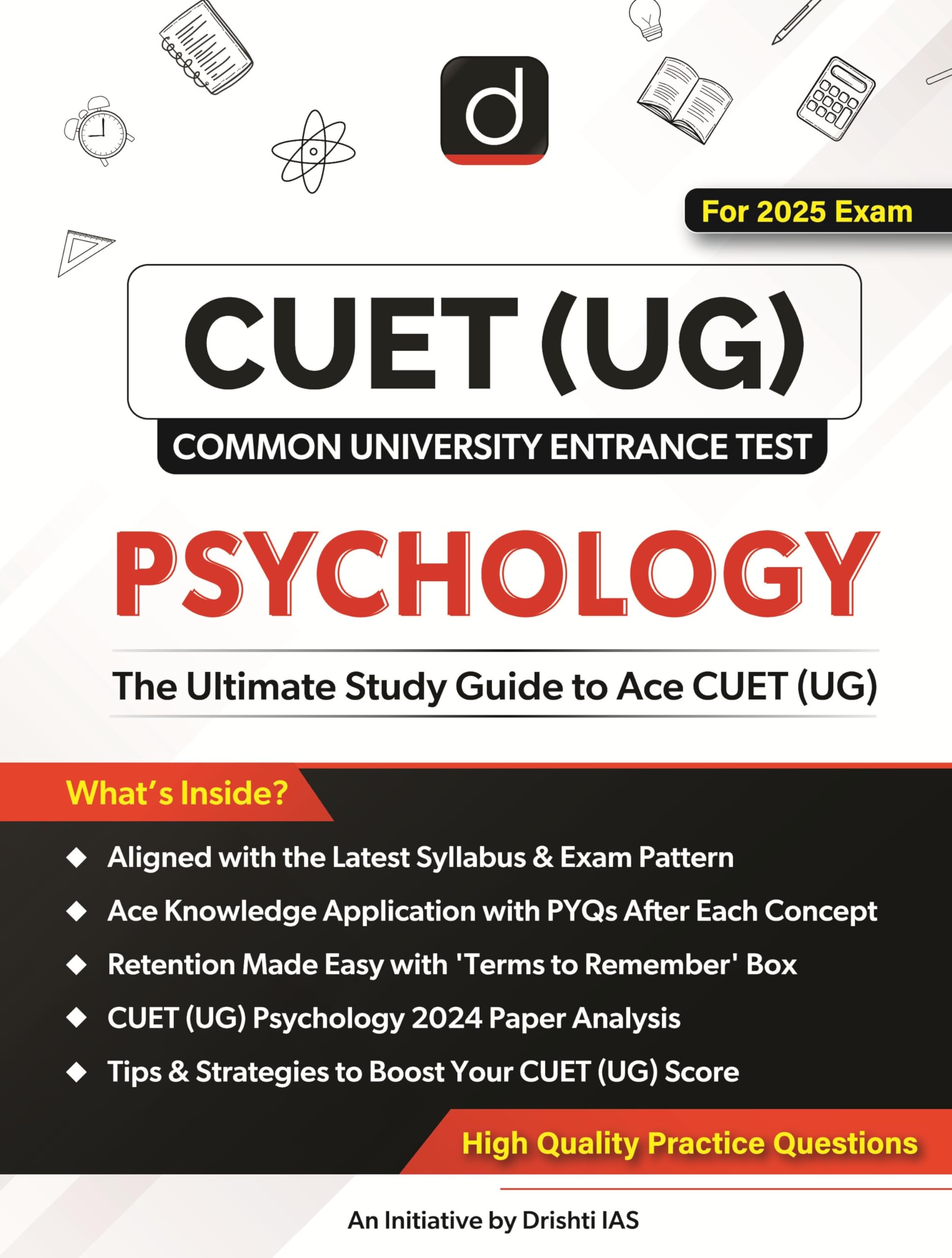 Cuet (Ug) 2025 Psychology Study Guide | Drishti Cuet | Comprehensive Preparation For Common University Entrance Test | ChapterW