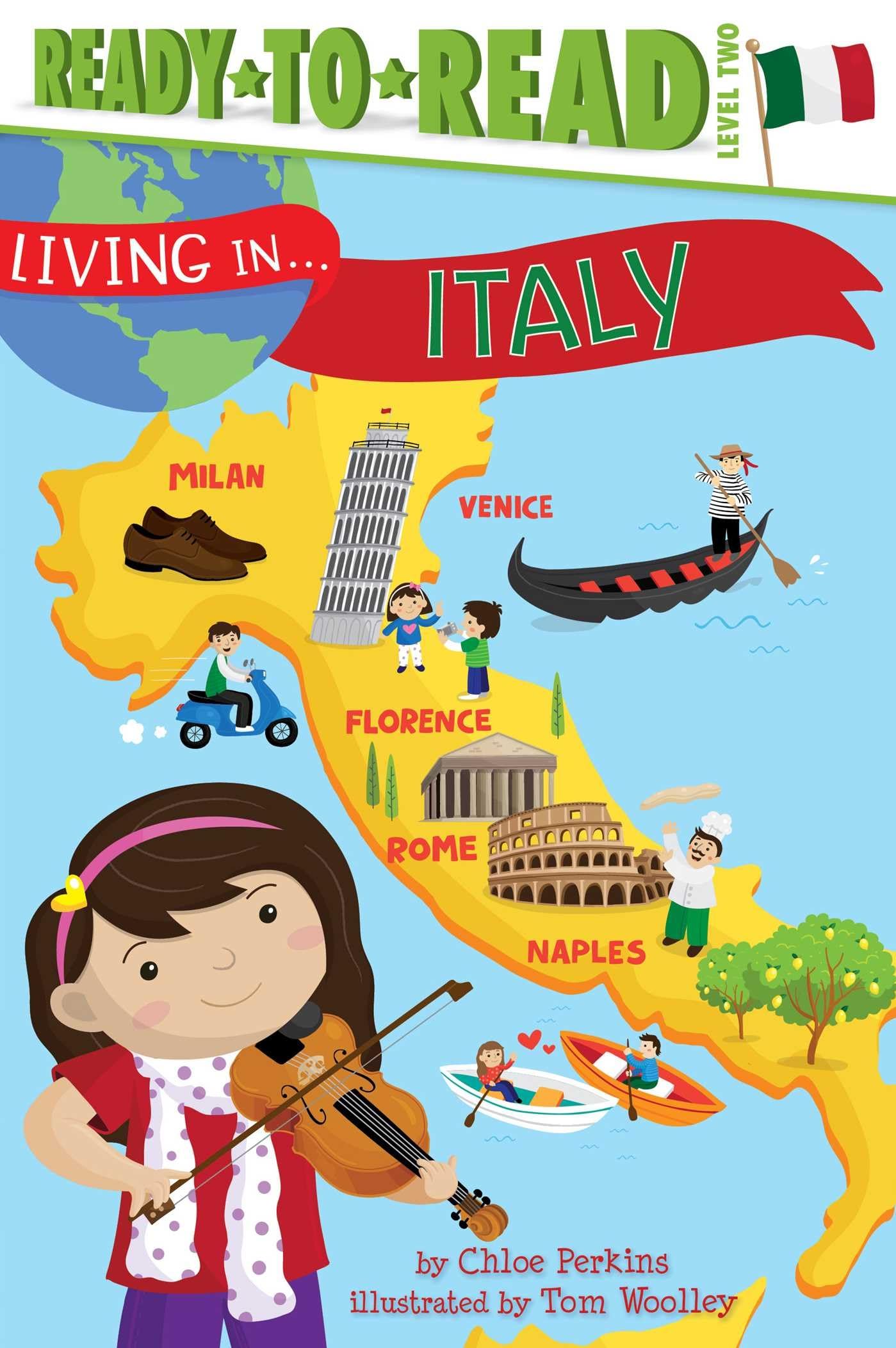 Living in . . . Italy: ReadytoRead Level 2