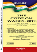 The Code On Wages, 2019 2Nd Edn.26 [Act No. 29 Of 2019] (Certain Provisons Came Into Force W.E.F. 18122020 And W.E.F. 21112
