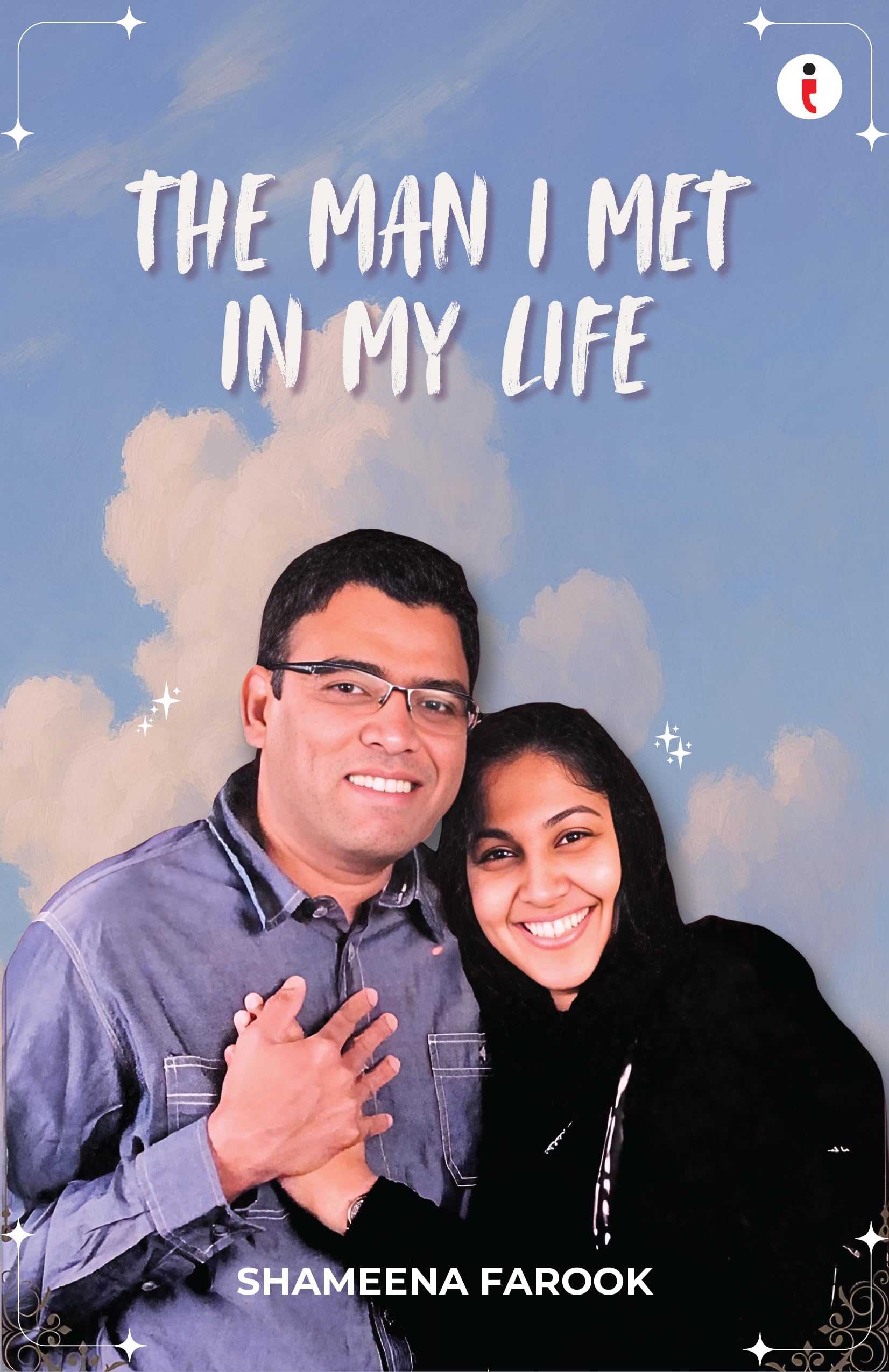 The man I met In my life
