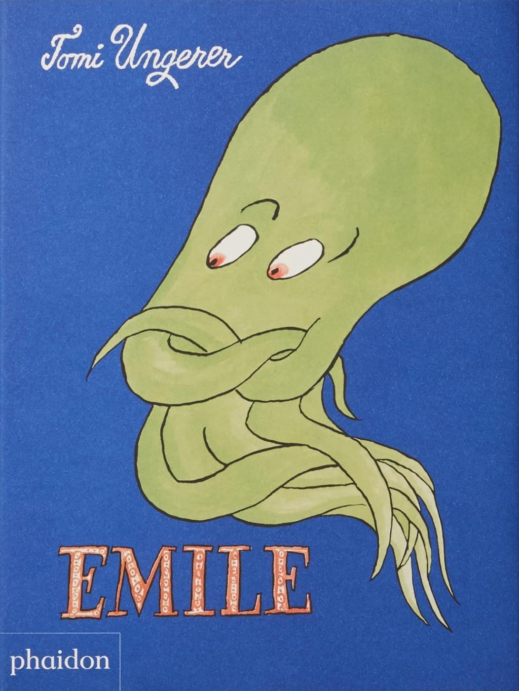 Emile: The Helpful Octopus  from Tomi Ungerer, winner of the Hans Christian Andersen Award for Illustration