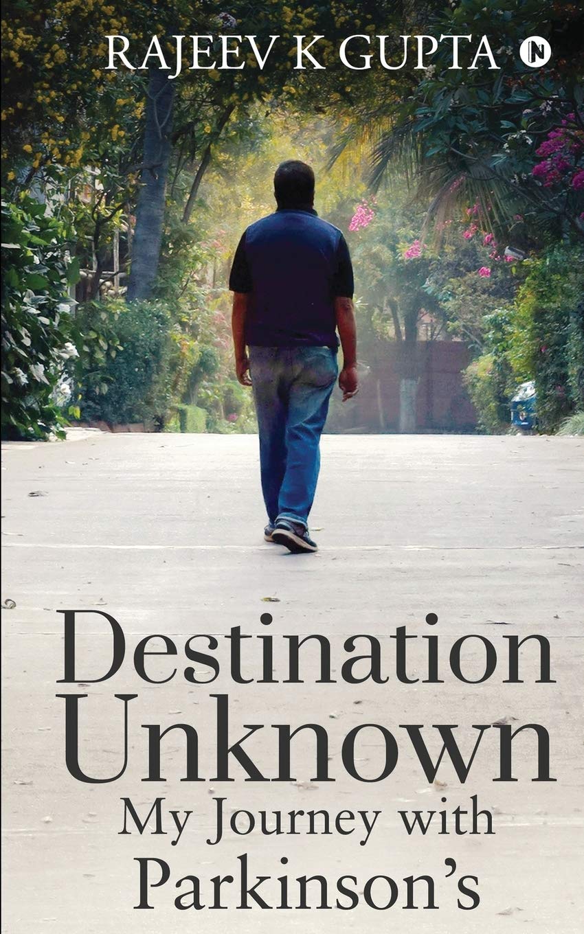 Destination Unknown  My Journey With ParkinsonS