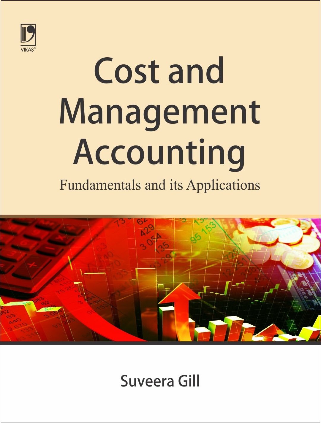 Cost And Management Accounting: Fundamen