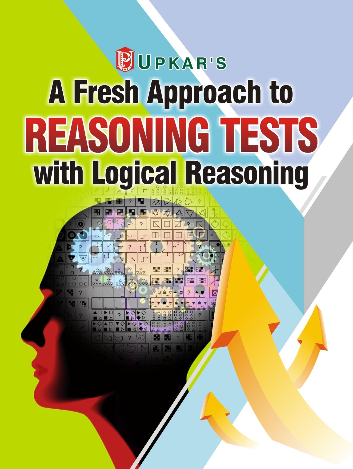 A Fresh Approach to Reasoning Tests