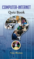 ComputerInternet Quiz Book: A Fun and Educational Guide to Computers and the Internet