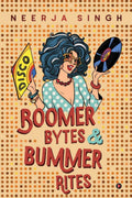 Boomer Bytes & Bummer Rites