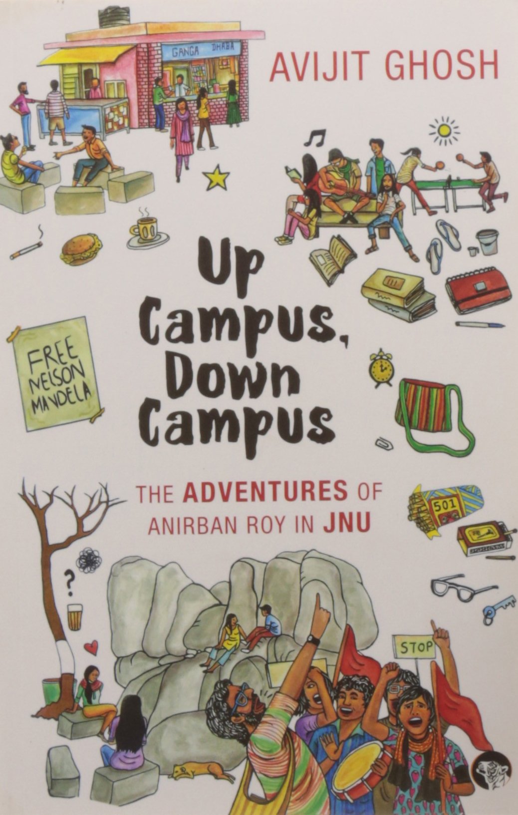 Up Campus, Down Campus: The Adventures Of Anirban Roy In Jnu