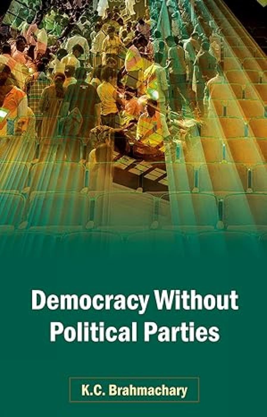 Democracy Without Political Parties