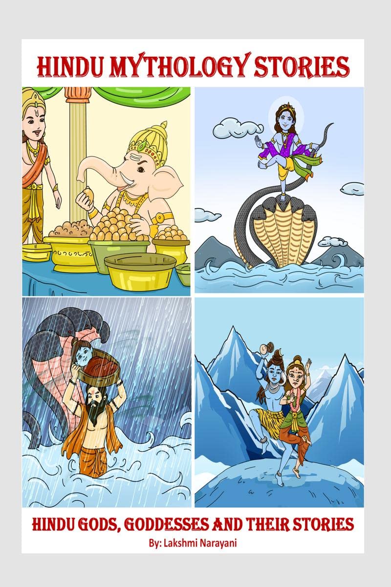 Hindu Mythology Stories for Kids : Hindu Gods, Goddesses and Their Stories