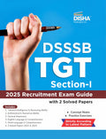Disha Dsssb Tgt Section I Recruitment Exam 2025 Exam Guide With 2 Solved Papers