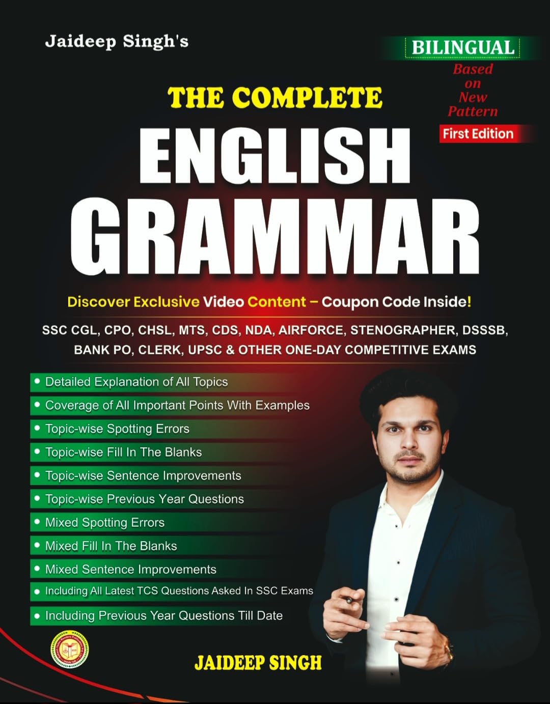 The Complete English Grammar Book, Bilingual Edition for SSC, Bank PO, UPSC & Competitive Exams with Video Content, First Editio